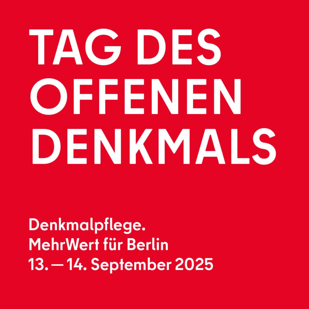 Tag des offenen Denkmals Berlin