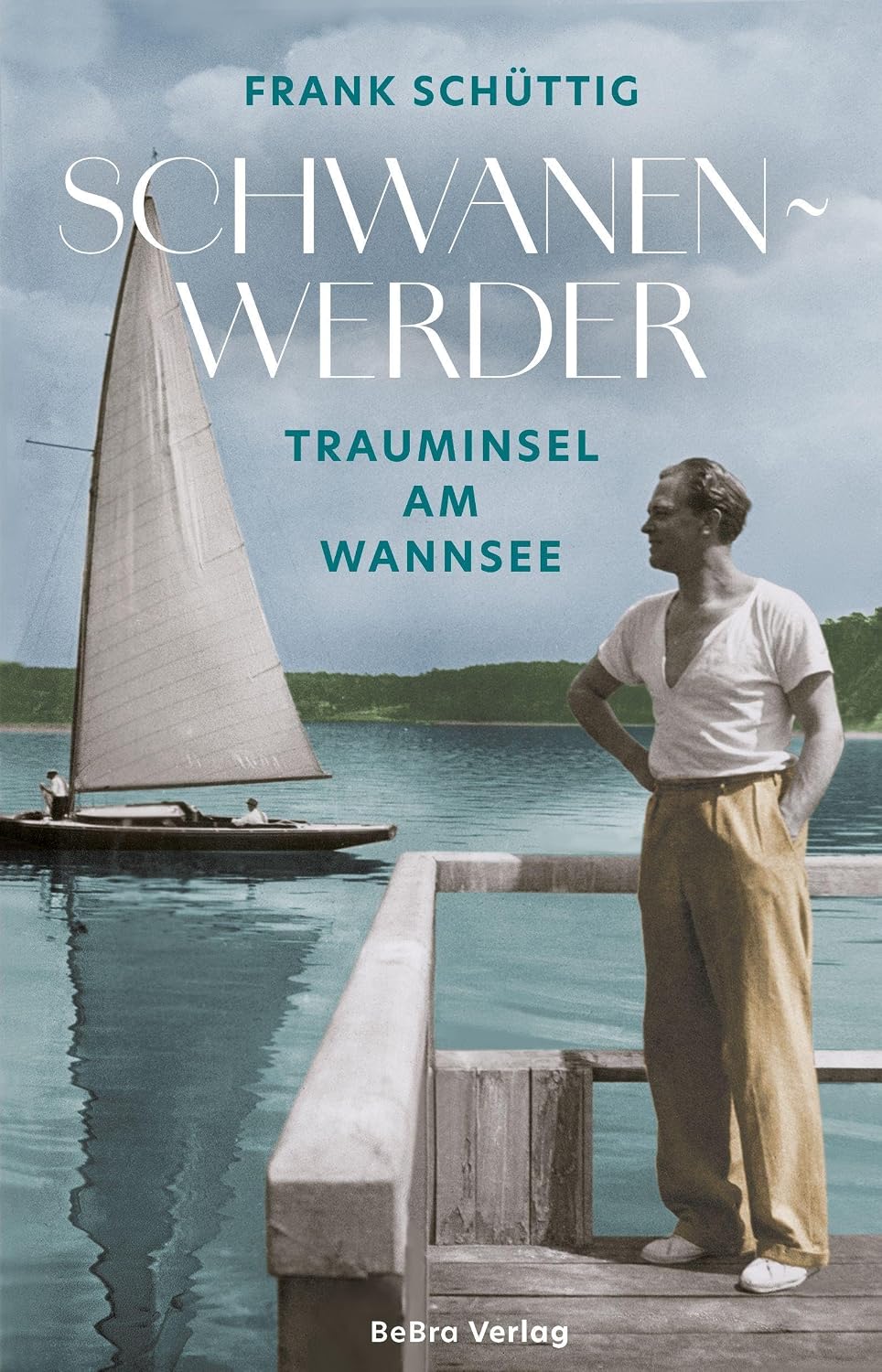 Schwanenwerder – Trauminsel am Wannsee. Buch von Frank Schüttig
